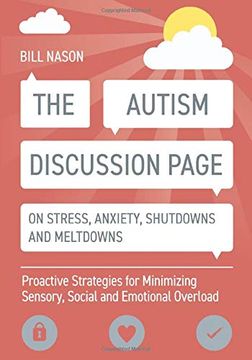 portada The Autism Discussion Page on Stress, Anxiety, Shutdowns and Meltdowns 