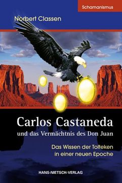 portada Carlos Castaneda und das Vermächtnis des don Juan (en Alemán)