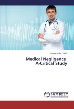 portada Medical Negligence A-Critical Study