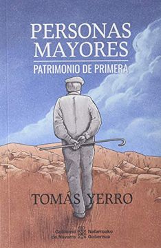 portada Personas Mayores, Patrimonio de Primera (in Spanish)