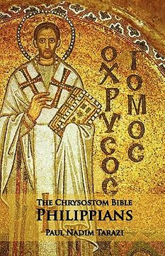 portada the chrysostom bible - philippians: a commentary (en Inglés)