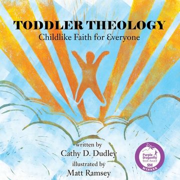 portada Toddler Theology: Childlike Faith for Everyone (en Inglés)