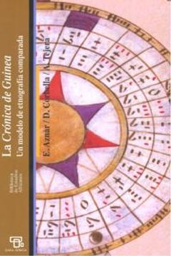 portada Cronica de Guinea, la - un modelo de etnografia comparada (Bibli.Estudios Africanos)