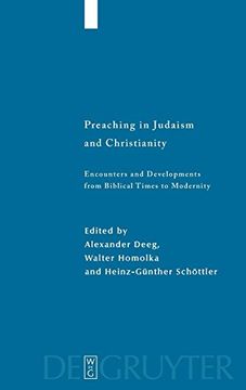 portada Preaching in Judaism and Christianity: Encounters and Developments From Biblical Times to Modernity (Studia Judaica) (en Inglés)
