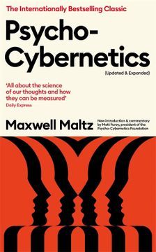 Psycho-Cybernetics (Updated and Expanded) (en Inglés)