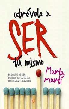 portada Atrévete a ser tú Mismo (in Spanish)