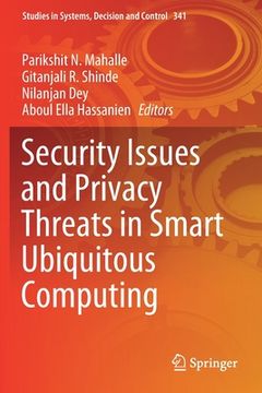 portada Security Issues and Privacy Threats in Smart Ubiquitous Computing (en Inglés)