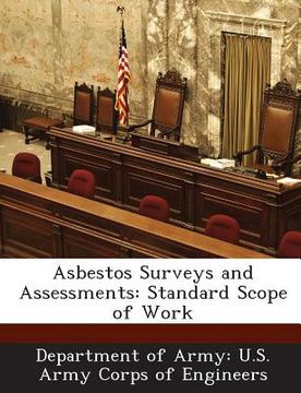 portada Asbestos Surveys and Assessments: Standard Scope of Work (en Inglés)