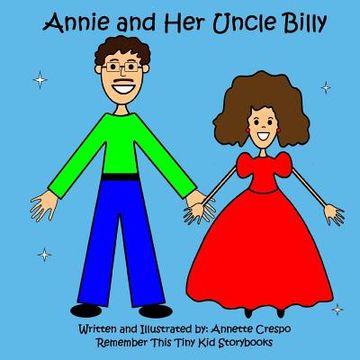 portada Annie and her Uncle Billy (en Inglés)