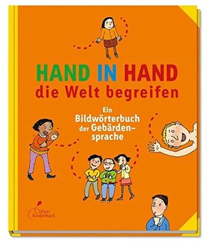 portada Hand in Hand die Welt Begreifen: Ein Bildwörterbuch der Gebärdensprache (en Alemán)