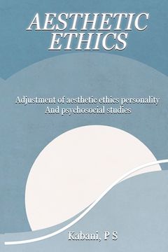 portada Adjustment of Aesthetic Ethics Personality and Psychosocial Studies (in English)