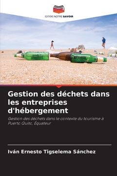 portada Gestion des déchets dans les entreprises d'hébergement (en Francés)