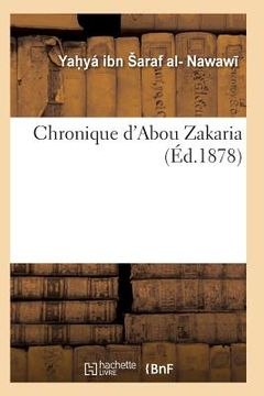 portada Chronique d'Abou Zakaria (en Francés)