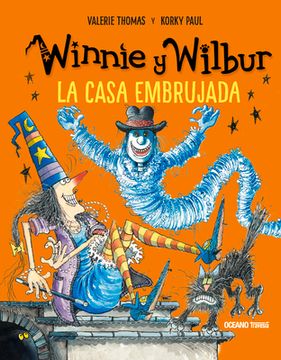 Winnie Y Wilbur. La Casa Embrujada (Nueva Edición)