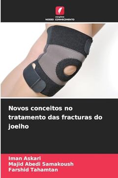 portada Novos Conceitos no Tratamento das Fracturas do Joelho (en Portugués)