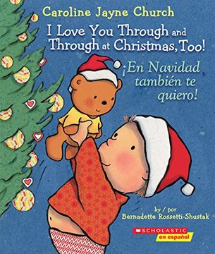 portada I Love you Through and Through at Christmas, Too! (in Spanish)