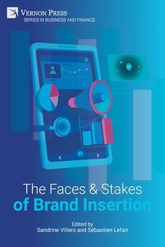 portada The Faces and Stakes of Brand Insertion (en Inglés)