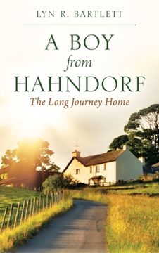 portada A Boy from Hahndorf: The Long Journey Home (en Inglés)