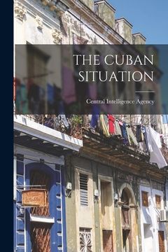 portada The Cuban Situation (en Inglés)