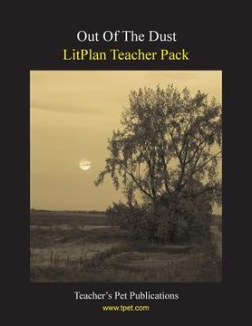 portada Litplan Teacher Pack: Out of the Dust (in English)