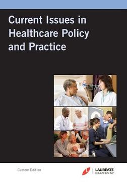 portada Laureate Custom: Current Issues in Hc Policy & Practice (in English)