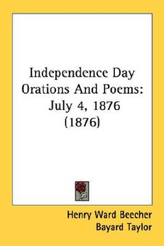 portada independence day orations and poems: july 4, 1876 (1876)