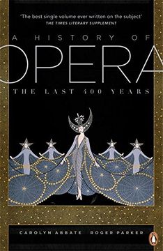 portada A History of Opera: The Last Four Hundred Years