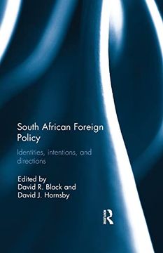 portada South African Foreign Policy: Identities, Intentions, and Directions (en Inglés)