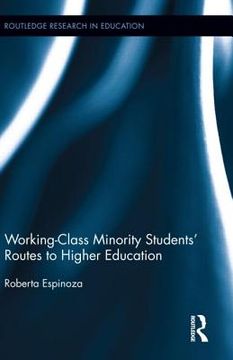 portada working-class minority students` routes to higher education (en Inglés)