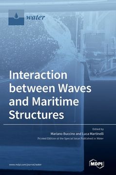 portada Interaction Between Waves and Maritime Structures (en Inglés)