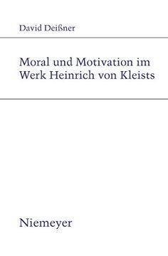 portada Moral und Motivation im Werk Heinrich von Kleists (en Alemán)