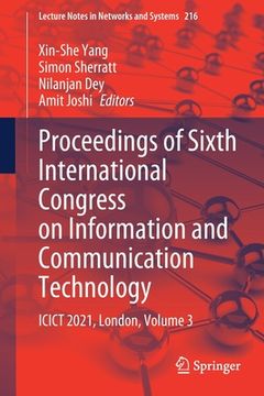 portada Proceedings of Sixth International Congress on Information and Communication Technology: Icict 2021, London, Volume 3 (en Inglés)