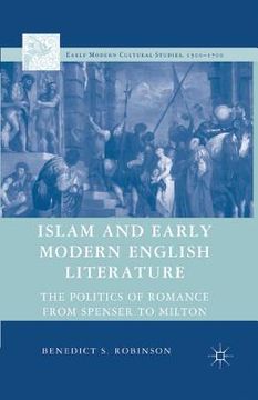 portada Islam and Early Modern English Literature: The Politics of Romance from Spenser to Milton (en Inglés)