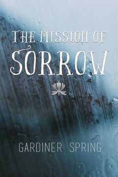 portada The Mission of Sorrow (in English)