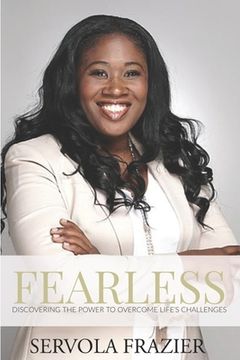portada Fearless: Discovering the Power to Overcome Life's Challenges (en Inglés)