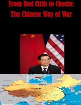 portada From Red Cliffs to Chosin: The Chinese Way of War