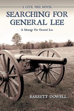 portada searching for general lee: a civil war novel (en Inglés)