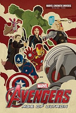 portada Phase Two: Marvel's Avengers: Age of Ultron (Marvel Cinematic Universe)