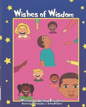 portada Wishes of Wisdom (Journeys With Joshua: Life Lessons for Little Leaders) (en Inglés)