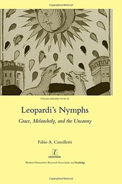 portada Leopardi's Nymphs: Grace, Melancholy, and the Uncanny (en Inglés)