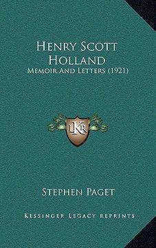 portada henry scott holland: memoir and letters (1921) (in English)