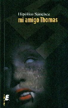 portada Mi Amigo Thomas (in Spanish)