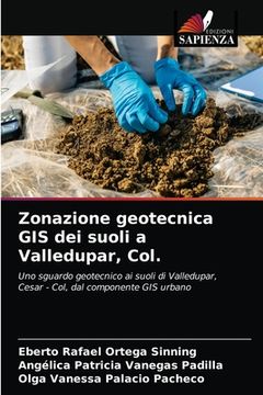 portada Zonazione geotecnica GIS dei suoli a Valledupar, Col. (in Italian)