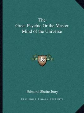 portada the great psychic or the master mind of the universe (in English)