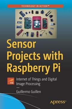 portada Sensor Projects with Raspberry Pi: Internet of Things and Digital Image Processing