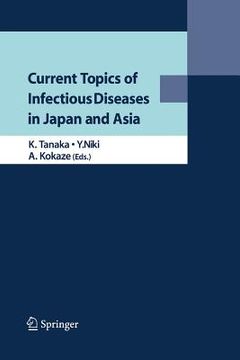 portada Current Topics of Infectious Diseases in Japan and Asia (en Inglés)