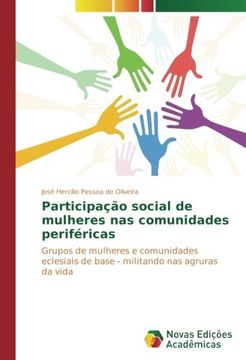 portada Participação social de mulheres nas comunidades periféricas: Grupos de mulheres e comunidades eclesiais de base - militando nas agruras da vida