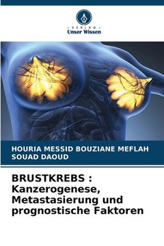 portada Brustkrebs: Kanzerogenese, Metastasierung und prognostische Faktoren (en Alemán)
