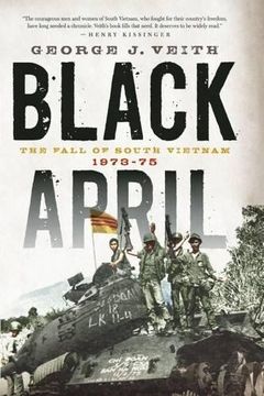portada black april: the fall of south vietnam, 1973-75 (en Inglés)