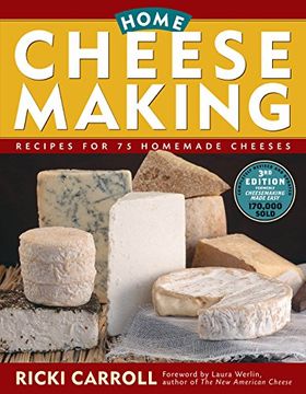 portada home cheese making,recipes for 75 homemade cheeses